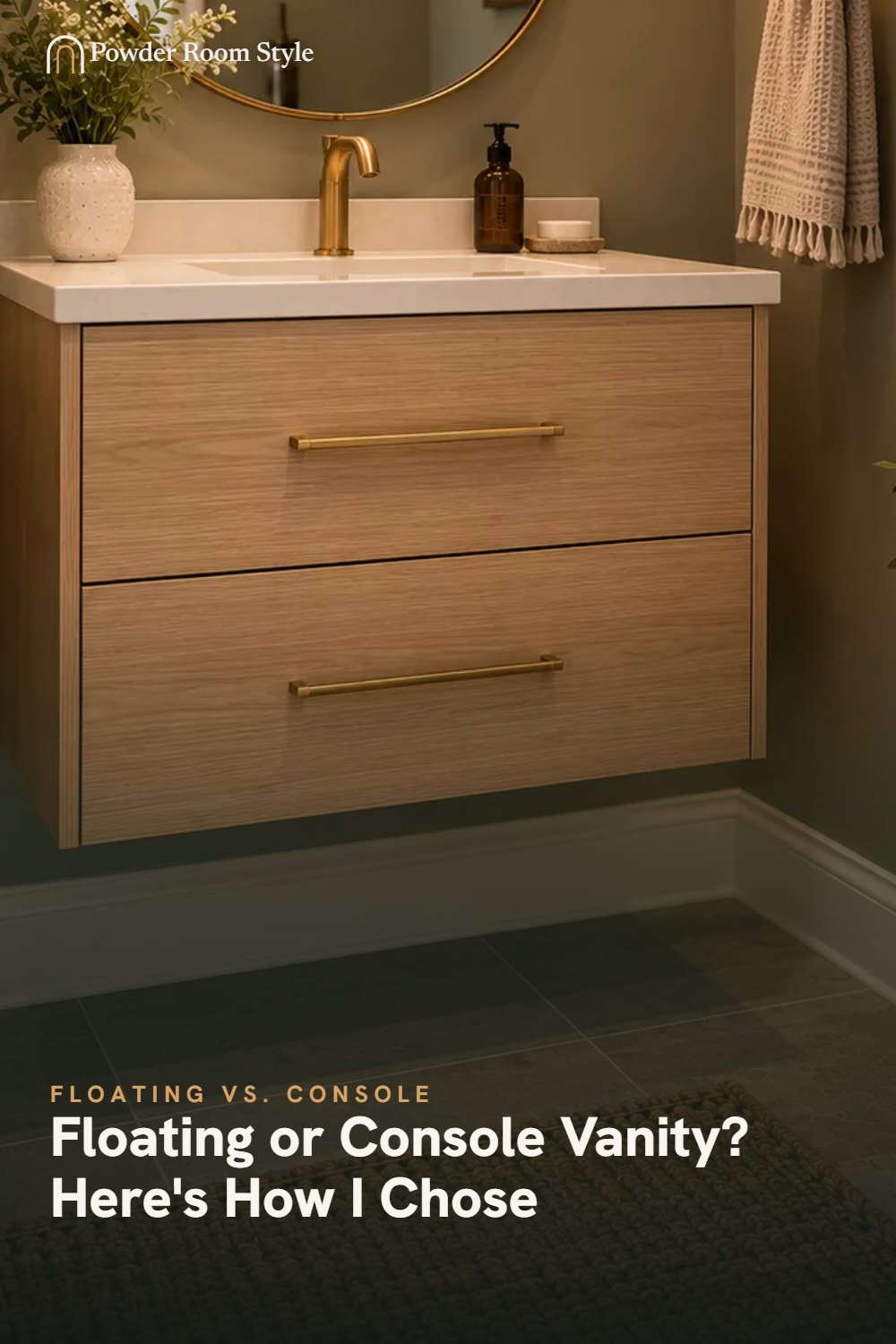 Pin graphic for Floating or Console Vanity? Here's How I Chose